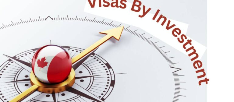 Canada Investment Visa: Migrate To Canada Via Investor VISA Program